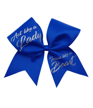 Large bow "Act like a lady - Train like a beast"